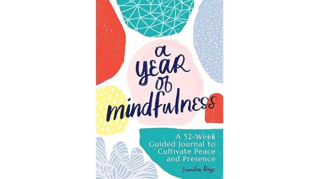 52 week mindfulness journal